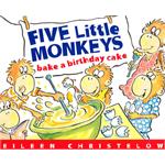 Five Litttle Monkeys Bake Birthday Cake.jpg