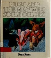 Hugo and the man who stole the colours.jpg