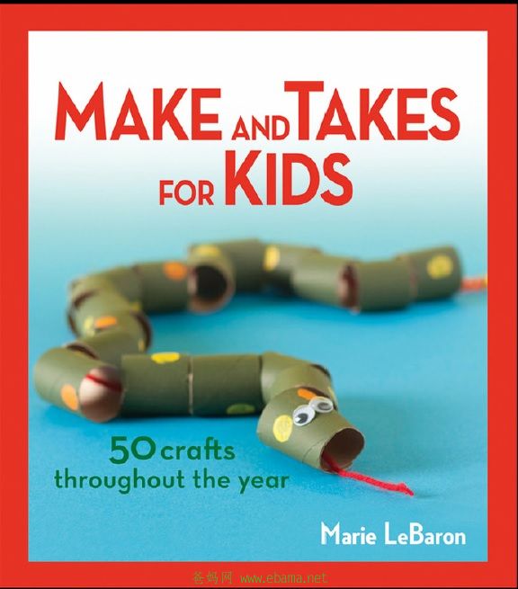 make and take for kids 50 crafts cover.jpg